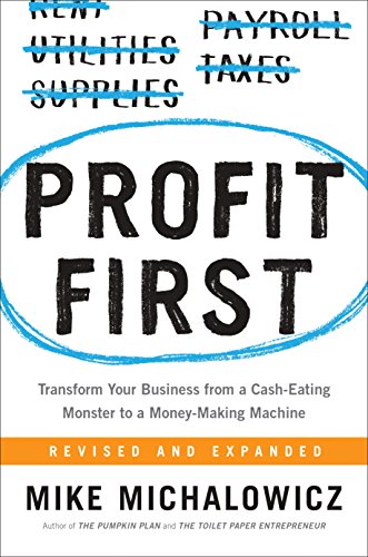 Profit First by Mike Michalowicz Book