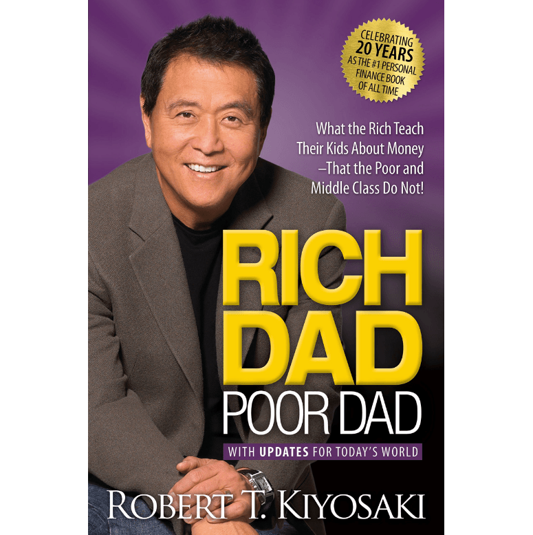 Rich Dad, Poor Dad by Robert Kiyosaki Book